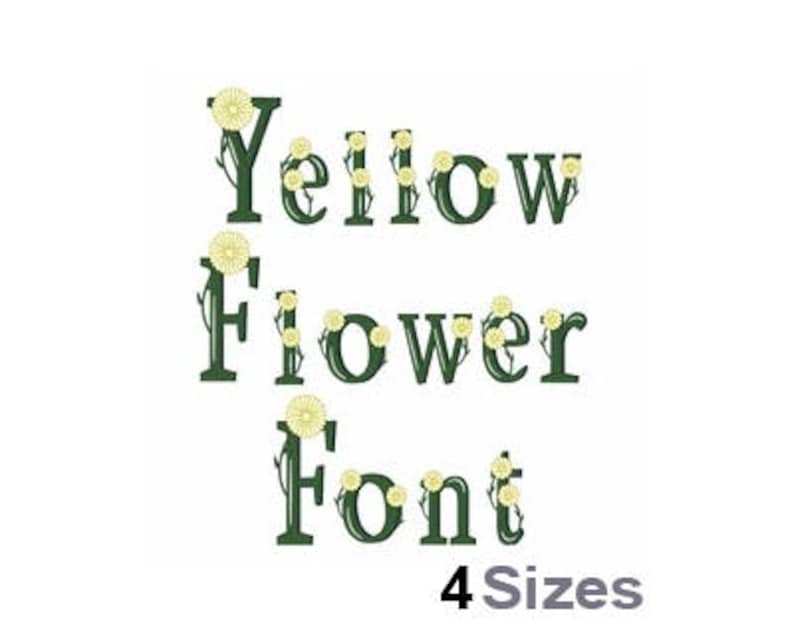 Yellow Flower Font Machine Embroidery Font Embroidery Etsy