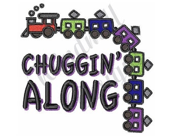 Chuggin Along Choo Train - Machine Embroidery Design, Embroidery Designs, Embroidery Patterns, Embroidery Files, Instant Download
