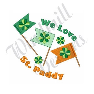 We Love St Paddy Machine Embroidery Design, Embroidery Designs, Machine Embroidery, Embroidery Patterns, Embroidery Files, Instant Download