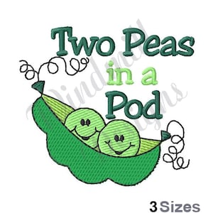 May include: Two green peas with smiling faces inside a green pea pod. The text "Two Peas in a Pod" is above the pod.