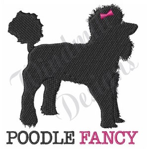 Poodle Fancy - Machine Embroidery Design, Embroidery Designs, Machine Embroidery, Embroidery Patterns, Embroidery Files, Instant Download