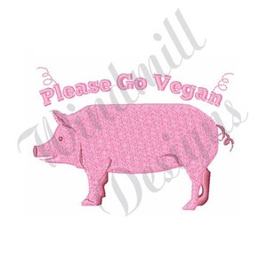 Pink Pig Go Vegan Machine Embroidery Design, Embroidery Designs, Machine Embroidery, Embroidery Patterns, Embroidery Files, Instant Download