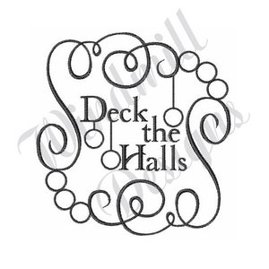 Deck The Halls - Machine Embroidery Design, Embroidery Designs, Machine Embroidery, Embroidery Patterns, Embroidery Files, Instant Download