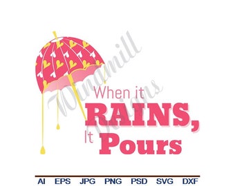 It Rains, It Pours Umbrella - Svg, Dxf, Eps, Png, Jpg, Vector Art, Clipart, Cut File