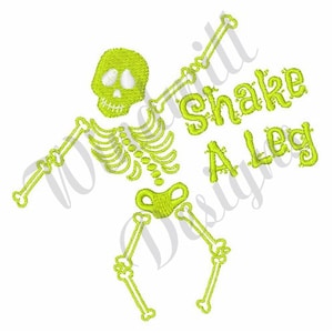 May include: A green skeleton with a skull and crossbones is dancing with the text "Shake A Leg" in green.