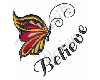 Butterfly Believe - Machine Embroidery Design, Wings, Swirl, Fly, Monarch, Decoration, Inspiring