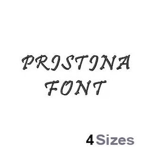 Pristina Machine Embroidery Font Instant Download Embroidery Alphabet BX Font