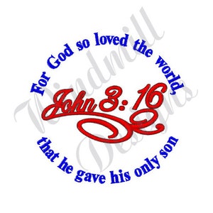 John 3:16 -Machine Embroidery Design, Embroidery Designs, Machine Embroidery, Embroidery Patterns, Embroidery Files, Instant Download