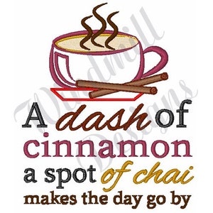 Chai Tea With Cinnamon Machine Embroidery Design, Embroidery Designs, Embroidery Patterns, Embroidery Files, Instant Download
