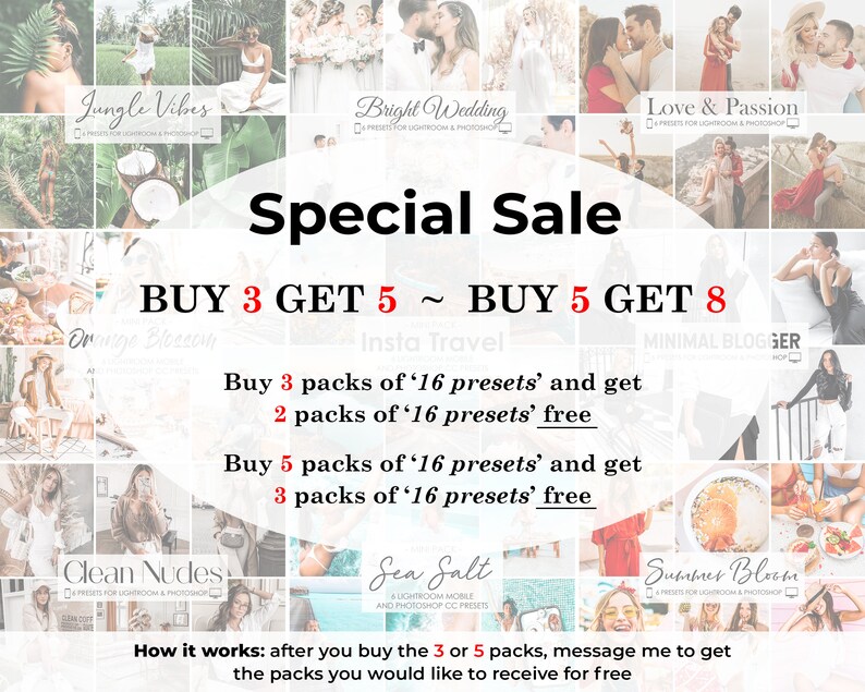 May include: A graphic promoting a special sale on digital presets for photo editing software. The text reads "Special Sale" and "Buy 3 Get 5 ~ Buy 5 Get 8". The graphic features a collage of images with different themes, including "Jungle Vibes", "Bright Wedding", "Love & Passion", "Orange Blossom", "Clean Nudes", "Insta Travel", "Minimal Blogger", "Sea Salt", and "Summer Bloom".