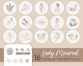 May include: Set of 16 minimalist line art Instagram highlight covers featuring various designs, including a woman walking, a woman with flowers in her hair, a woman with her hands covering her face, a woman holding a glass of wine, and a woman reading a book. The covers are in a light brown color with white outlines.