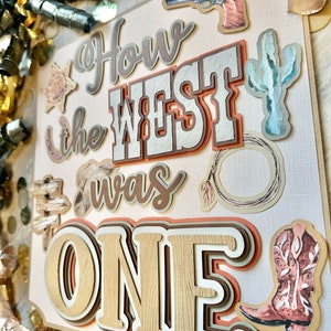 How the West was ONE Cowboy Wilder Westen Erstes Rodeo Geburtstags-Tischschild