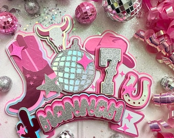 Disco Cowgirl Let's Go Girls Space Cow Girl First Rodeo Silver Pink Boot Cow Horseshoe Cake Topper