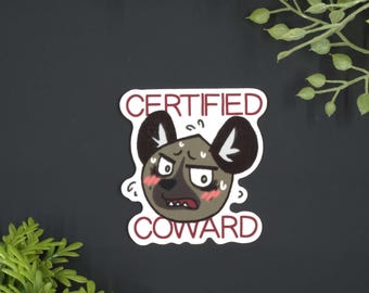 Certified Coward Vinyl Sticker