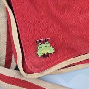 Tired But Here Acrylic Frog Pin + Matching Sticker, Relatable Corkboard, Funny Convention Lanyard Decor, Exhausted Millennial Fashion