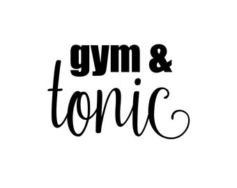 Gym & Tonic SVG