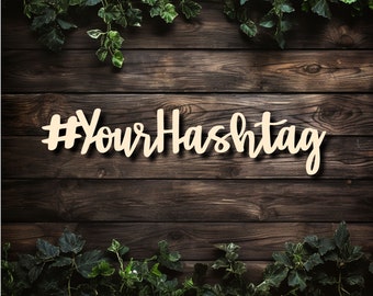 Custom Hashtag, Wedding Hashtag Sign, Wooden Hashtag, Hashtag Wedding Sign, Personalized Hashtag, Wood Hashtag Sign, Your Hashtag, Hash tags