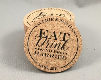 Eat Drink and Be Married Coaster, Cork Wedding Favor, Cork Coasters For Wedding Invitation, Bulk Personalized Coaster, Save the Date Coaster