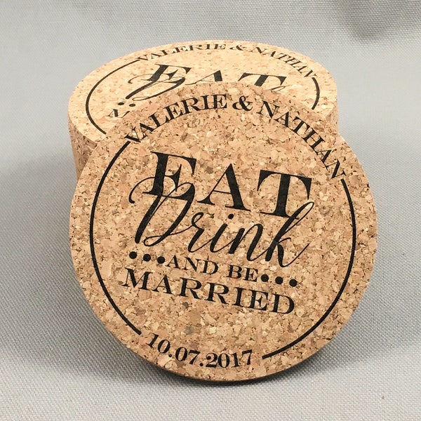 Eat Drink and Be Married Coaster, Cork Wedding Favor, Cork Coasters For Wedding Invitation, Bulk Personalized Coaster, Save the Date Coaster