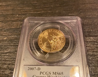 2007 D George Washington Presidential Dollar Coin - housed in PCGS Coin holder and grades MS65 - a gorgeous coin