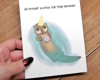 Otterly Excited Birthday Card - Birthday Cards, Birthday Pun Card, Cheesy Birthday Card, Otter Card, Cute Birthday Card, Significant Otter