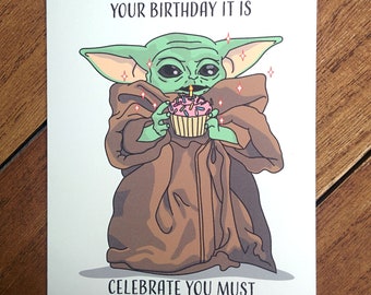 Your Birthday It Is Greeting Card - Pop Culture Birthday Card, Internet Meme Birthday, Cute Baby Birthday, Happy Birthday Card, Children