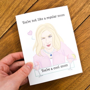 Cool Mom Greeting Card Pop Culture Mom Card, Mother's Day Card, Funny Card For Mom, Card for Mom, Birthday Card Mom, Mom To Be, New Mom image 1