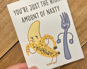 Banana-Nasty Card - Funny Love Card, Cute Love Card, Strip Tease Pun, Vegan Funny Card, Funny Anniversary Card, Forking, Let’s Smash, banana
