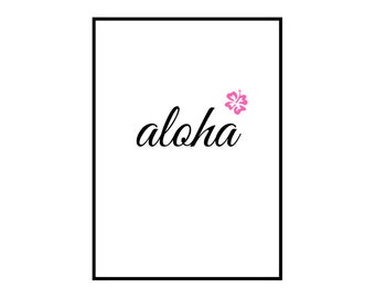 Aloha Poster Druck Deko Kunstdruck Bild Print Plakat ohne Rahmen DIN A4 Geschenk