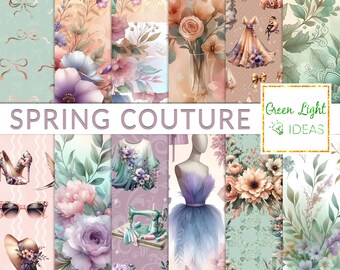 Spring Couture Digital Papers, Spring Fashion Scrapbook Papers, Floral Planner Backgrounds, Spring Flowers Digital Papers, Sublimation Paper
