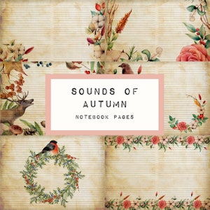May include: A vintage-style notebook cover with a watercolor illustration of autumn leaves, berries, and flowers. The text "Sounds of Autumn Notebook Pages" is printed on the cover.