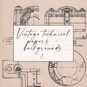 Op de afbeelding: Vintage technische tekening met een gedetailleerde illustratie van een mechanisch onderdeel. De tekening is op een beige achtergrond met een wit rechthoek in het midden waarop "Vintage technical papers - backgrounds!" staat.
