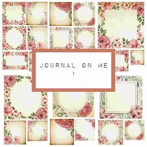 JOURNAL on ME 1 - floral journaling cards, digital JUNK journal printable, journal ephemera, junk journal paper
