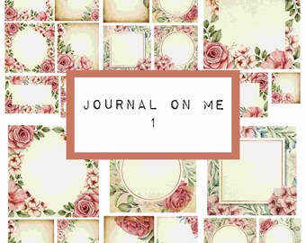 JOURNAL on ME 1 - floral journaling cards, digital JUNK journal printable, journal ephemera, junk journal paper