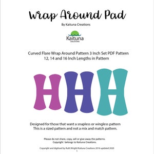 Curved Flare Wrap Around Pattern, 12, 14 and 16 inches, 3 inch width Pad Patterns,  PDF Pad Pattern Set, Kaituna Creations