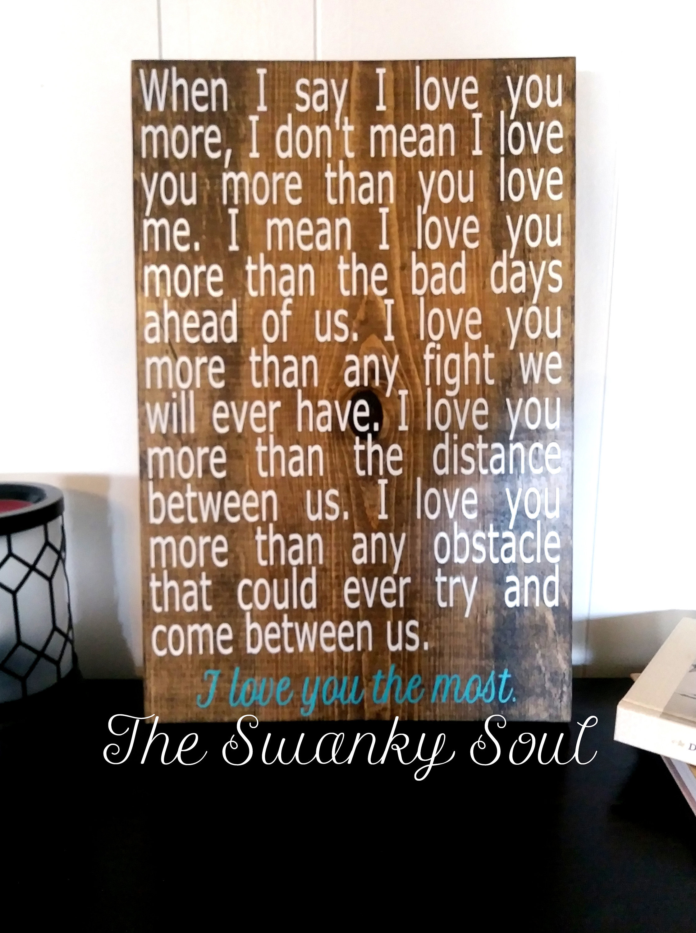 I Love You More Poem When I Say I Love You More I Love You Etsy I Love You More Poem When I Say I Love You More I Love You Etsy