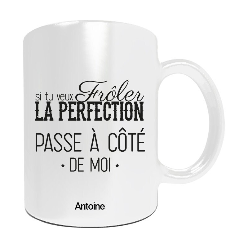 Cadeau Personnalisé Pour Noël - Mug à Personnaliser Si Tu Veux Frôler La Perfection Idée Cadeau Noêl