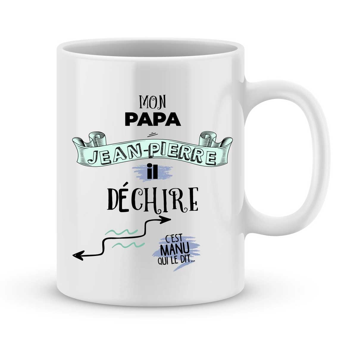 Cadeau Pour La Fête Des Pères - Mug à Personnaliser Mon Papa Il Déchire avec Votre Prénom Idée Cadea