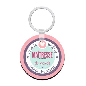 Cadeau maîtresse - Porte clés à personnaliser avec prénom meilleure MAÎTRESSE -  cadeau personnalisé pour maîtresse