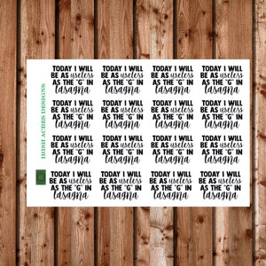 Useless as the G in Lasagna Quote Planner Stickers