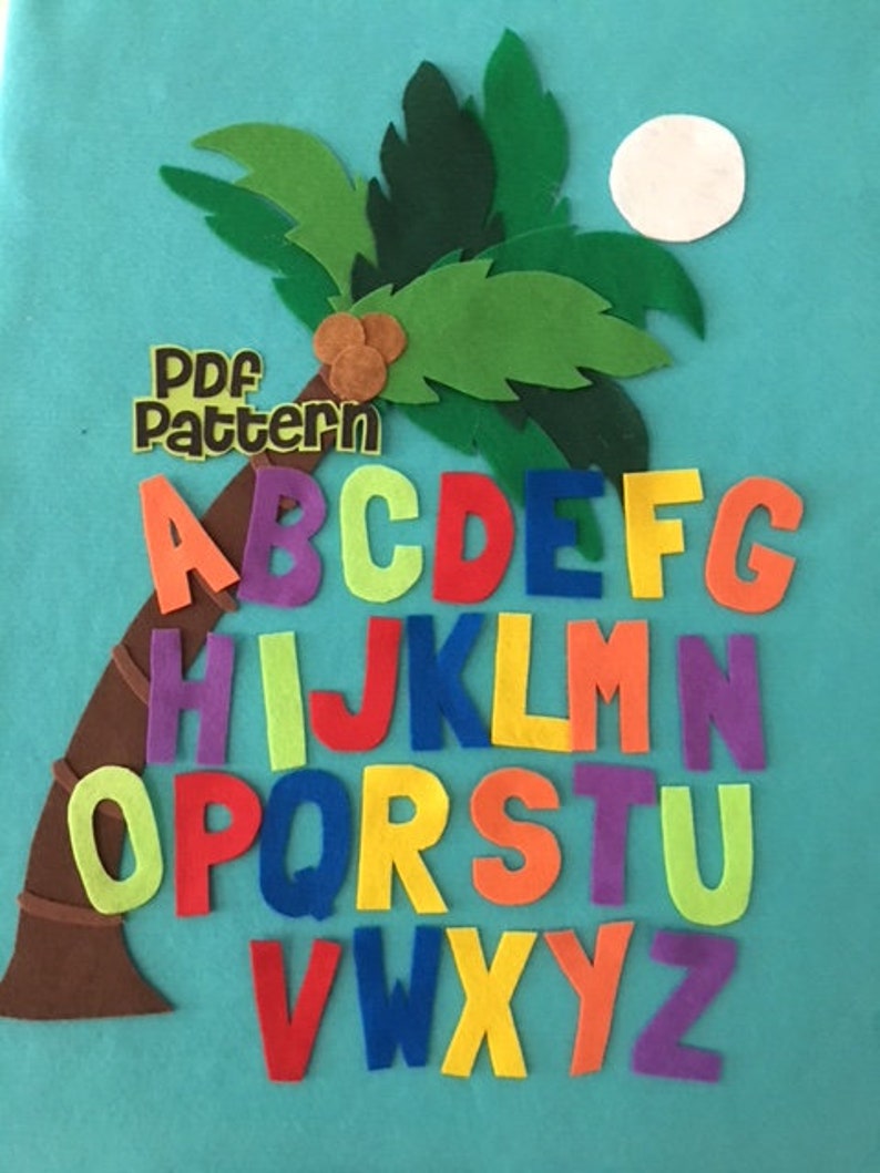 May include: A felt alphabet letter set with the letters A through Z arranged in a semi-circle around a brown felt palm tree with green felt leaves. The letters are in various colors and the words "PDF Pattern" are in a brown rectangle at the top of the image.