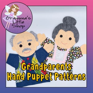 May include: Felt hand puppet patterns for a grandmother and grandfather. The patterns are for a puppet with a blue shirt and a puppet with a floral dress and pink apron. The text "Grandparents Hand Puppet Patterns" is at the bottom of the image.
