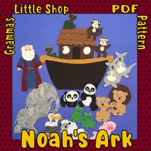Noah's Ark and the Great Flood Pattern for Felt Story Board  -   PDF PATTERN ONLY
