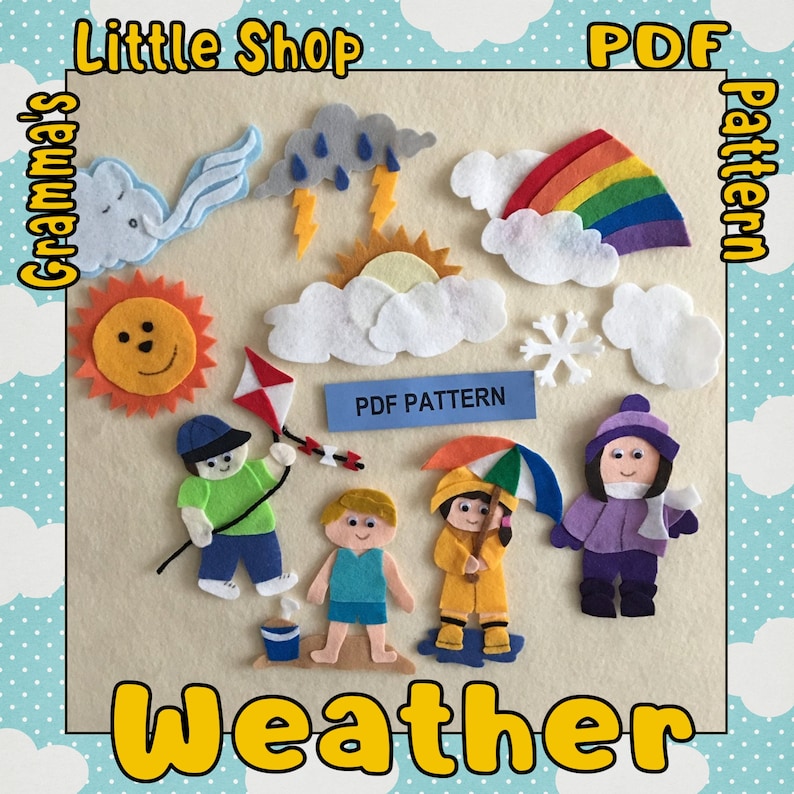 Weather Felt Board Patterns to Make To Teach Weather and the Seasons PDF PATTERNS ONLY image 1