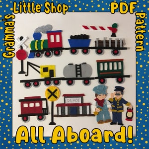 All Aboard!  Patterns to make Train, Conductor and Engineer for Felt Story Board - PDF PATTERN ONLY