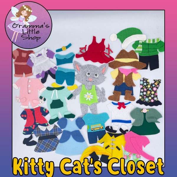 Kitty Cat and Her Closet Felt Pattern,  Non Paper Doll Dress Up Cat and Assorted Clothes,  Pattern Only.