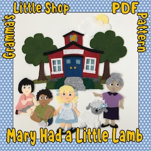 Mary Had a Little Lamb, Felt Board Pattern, Felt Story Pattern -  PDF Downloadable Pattern Only