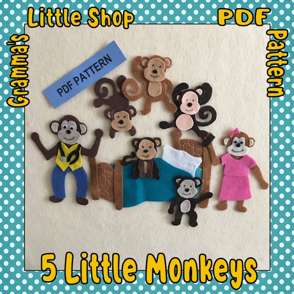 5 Little Monkeys Felt Board, Jumping on the Bed, Teasing Mr Crocodile Felt patterns - PDF PATTERN ONLY