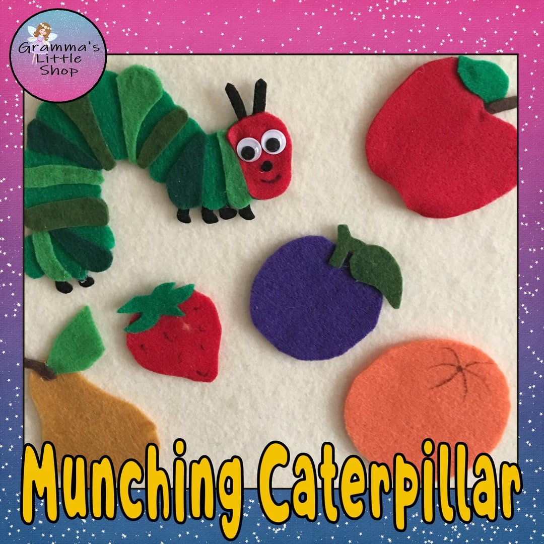 Munching, Munching, Caterpillar Felt Board Pattern, Counting, Foods