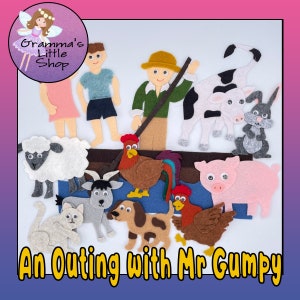 May include: Felt toy set featuring a farmer, a girl, a boy, a cow, a pig, a sheep, a goat, a dog, a cat, and two chickens. The set is titled "An Outing with Mr. Gumpy".